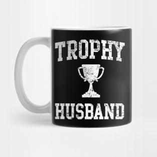 Trophy Husband Mug